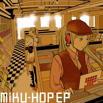 「MIKU-HOP EP」/画像はOMOIDE LABELより