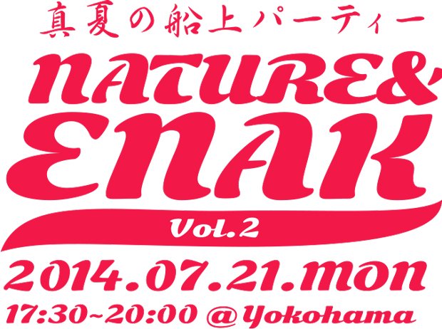 「Nature&ENAK vol.2」