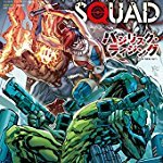 スーサイド・スクワッド:バジリスク・ライジング (ShoPro Books THE NEW52!)