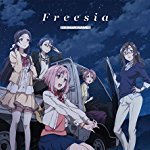 【Amazon.co.jp限定】「Freesia」【豪華盤】(TVアニメ『サクラクエスト』エンディングテーマ) (Amazon.co.jp限定 ジャケ写ブロマイド(EDso-bin描き下ろし絵柄使用)付)