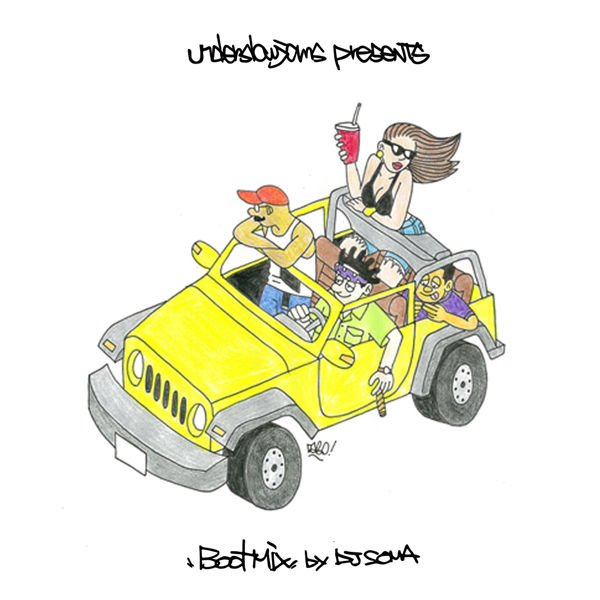 underslowjams Presents 『BOOT MIX』by DJ SOMA