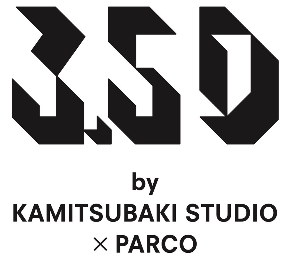 3.5D by KAMITSUBAKI STUDIO×PARCO