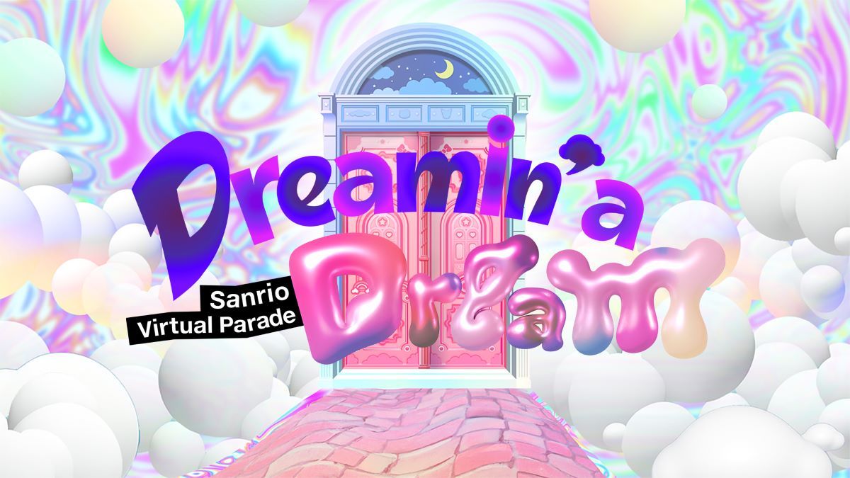 パレード「Dreamin’ a Dream」