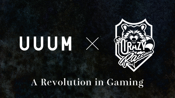UUUMとCrazy Raccoonが資本業務提携　イベント創出や業界の発展に寄与