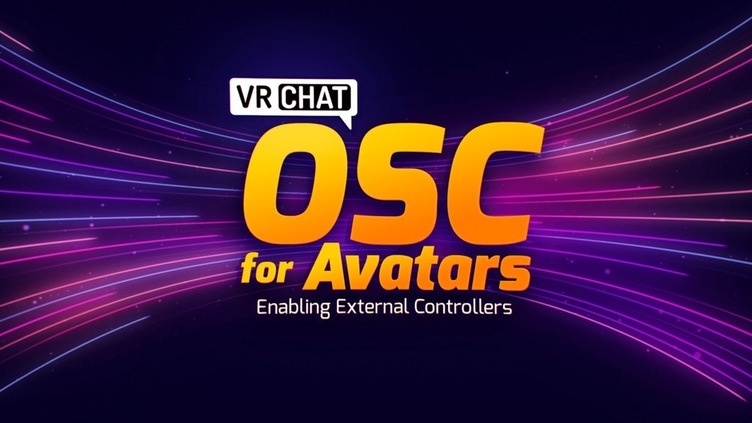 VRChatに「Avatar OSC」実装　アバターを外部デバイスやアプリで制御可能に